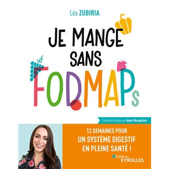 Je mange sans FODMAPs